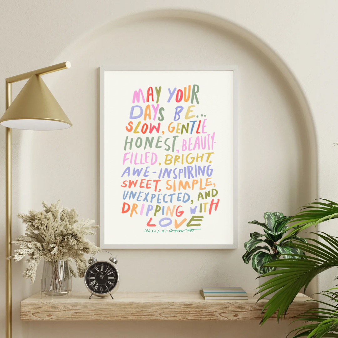 May your days