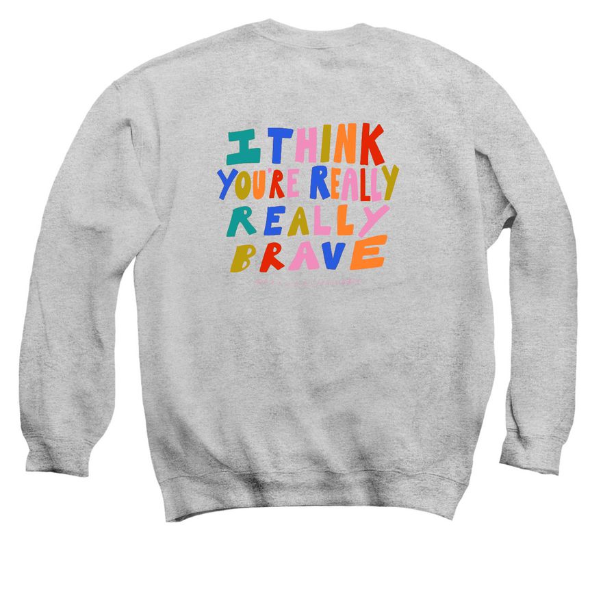 Brave crewneck