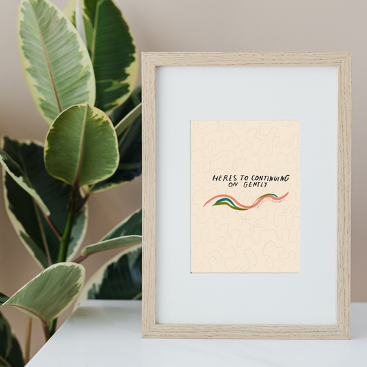 Continuing on Gently